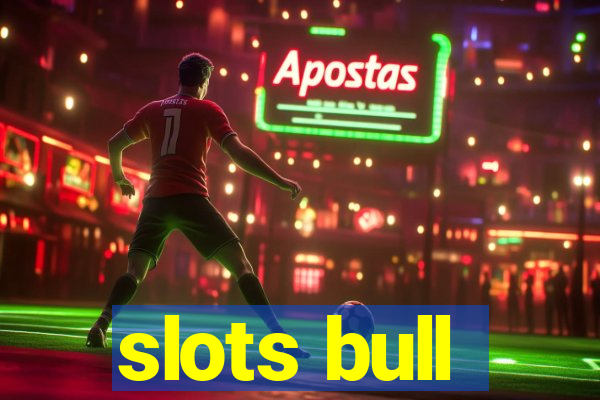 slots bull